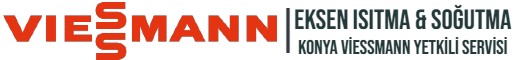 Konya Viessmann Yetkili Servisi | Eksen Isıtma ve Soğutma | (0 332) 238 18 80